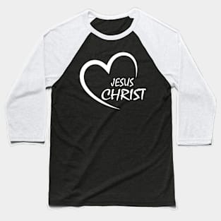 Love Jesus Christ Baseball T-Shirt